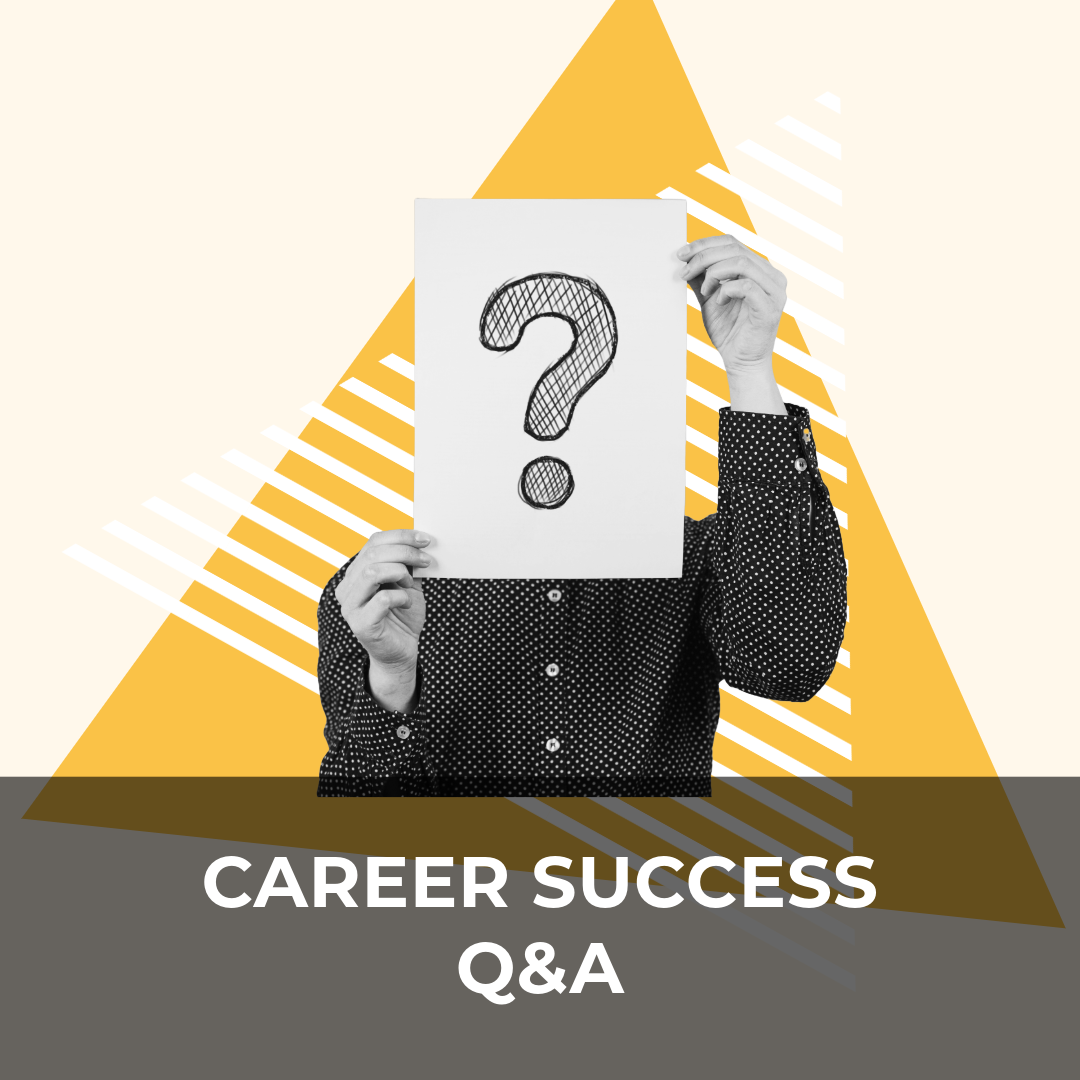 This is the square image for the blog post, "Career Success Q&A: Debunking Misconceptions". The banner includes a photo cutout of a person holding up a piece of paper in front of their face. There is a question mark drawn on the piece of paper. Under the photo cutout is the text, "Career Success Q&A". There are subtle triangle design elements in the background.